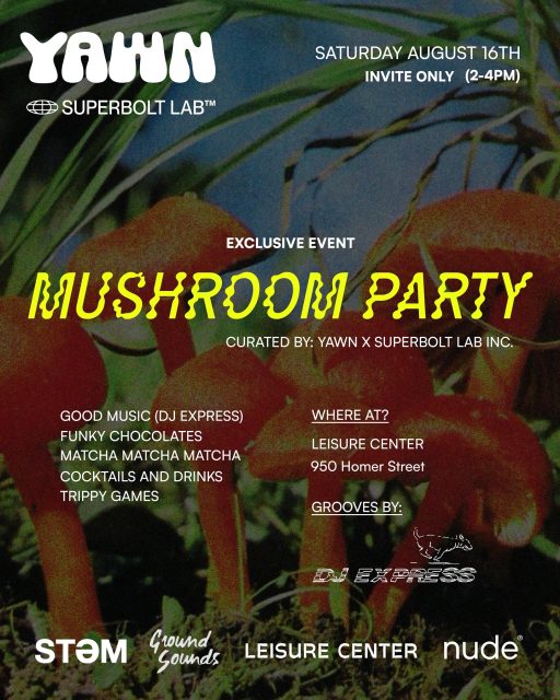 If you’re seeing this. You’re invited! Come party with @yawntogether & @superbolt.tea 💚🔥🍄 RSVP LINK IN BIO